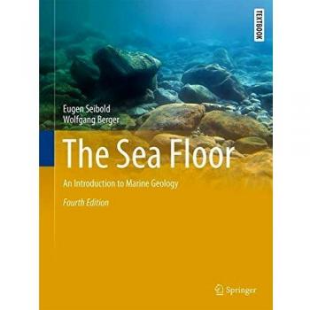 The Sea Floor: An Introduction to Marine Geology