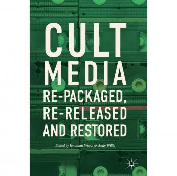 Cult Media: Re-packaged, Re-released and Restored