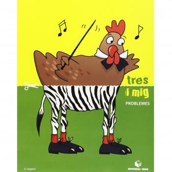Tres i mig - Quadern de problemes - 9788430709403