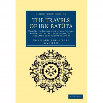 Viajes de Ibn Batuta - Edición en Rústica con Análisis y Comentarios