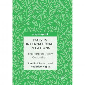 Italy in International Relations: The Foreign Policy Conundrum