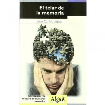 El telar de la memoria - Juan Carlos Lopez