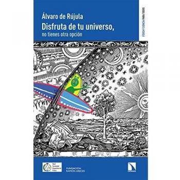 Disfruta de tu universo: No tienes otra opción: 1