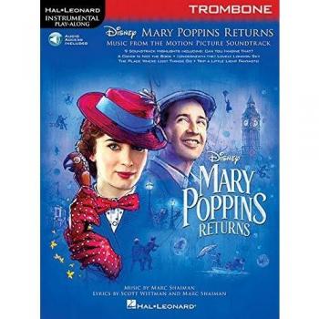 Mary Poppins Returns for Trombone Instrumental Play-Along® Series