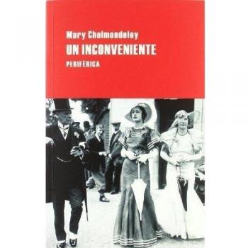 Un inconveniente - Mary Cholmondeley