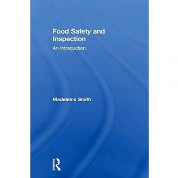 Food Safety and Inspection: An Introduction