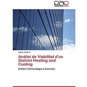 Anàlisi de Viabilitat d'un District Heating and Cooling