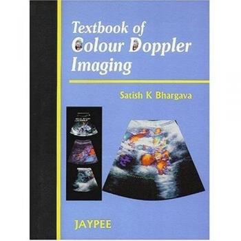 Textbook of Colour Doppler Imaging