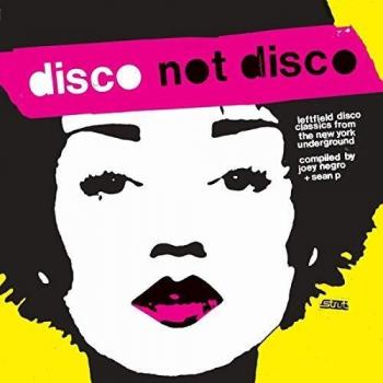 VariousSoul & Funk Disco Not Disco Leftfield Disco Classics From The New York Underground RSD19 2019 UK 3LP vinyl set STRUT204LP