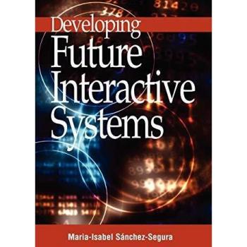 Sistemas Interactivos del Futuro en Desarrollo
