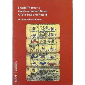 Shashi Tharoor`s. The Great Indian Novel: A Tale Told and Retold