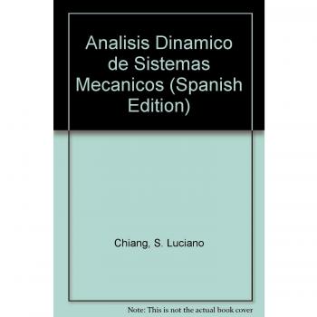 Analisis Dinamico de Sistemas Mecanicos