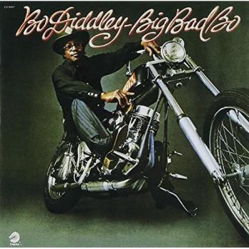 Big Bad Bo - Bo Diddley
