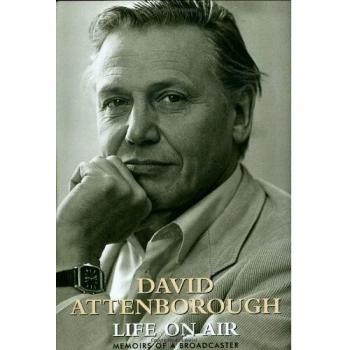 Life on Air: Memoirs of a Broadcaster