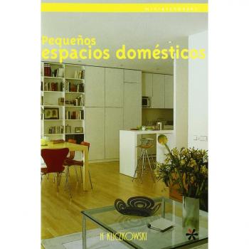 PEQUEÑOS ESPACIOS DOMESTICOS