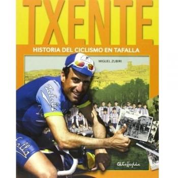 Txente - historia del ciclismo en tafalla