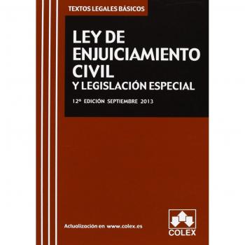 Ley de enjuiciamiento civil y legislación especial