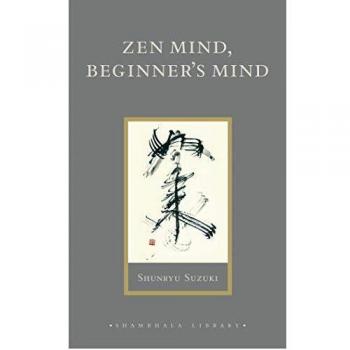 ZEN Mind, Beginner's Mind