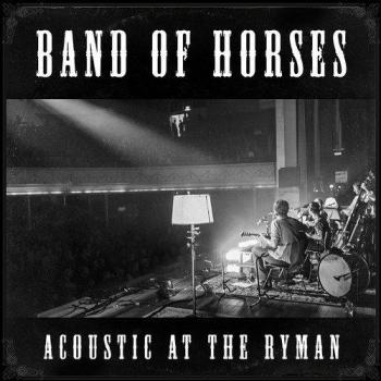 Band of Horses - Acoustic at the Ryman (CD)