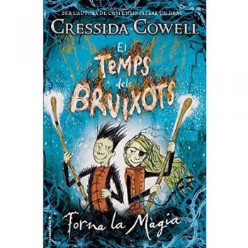 El temps dels bruixots. Torna la màgia