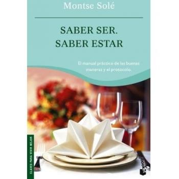 Saber ser. Saber estar - Montse Sole