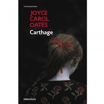 Carthage - Joyce Carol Oates