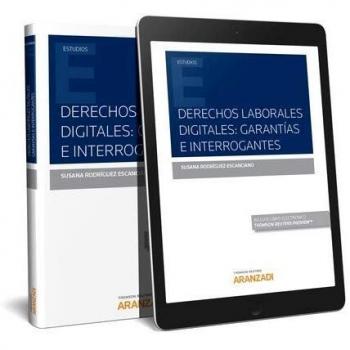Derechos laborales digitales: garantías e interrogantes