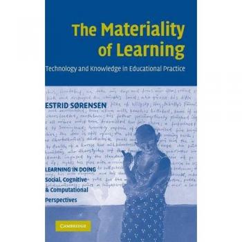 Materialidad del Aprendizaje: Tecnología y Conocimiento en la Práctica Educativa (Perspectivas Sociales, Cognitivas y Computacionales) - Tapa Dura