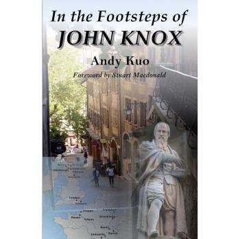 En los Pasos de John Knox - Guía Histórica y Cultural