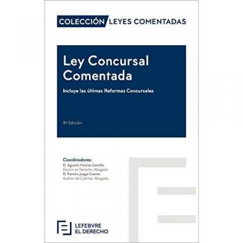 Ley Concursal Comentada: