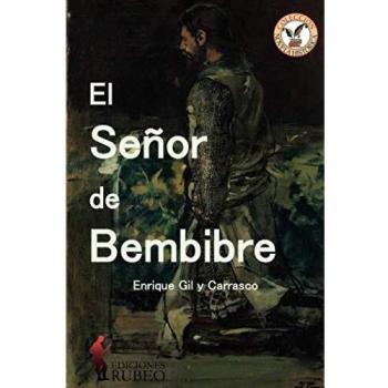 El señor de Bembibre
