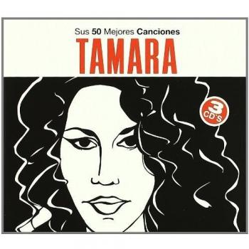 Sus 50 mejores canciones - Tamara