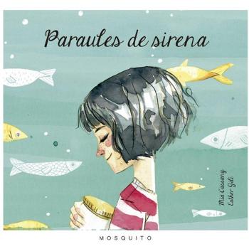 Paraules de sirena - Mia Cassany Biosca