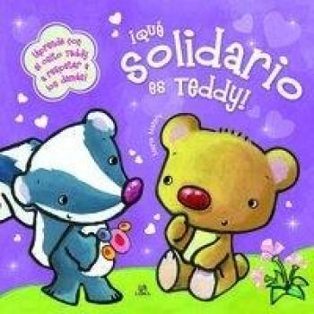 ¡Qué Solidario Es Teddy!