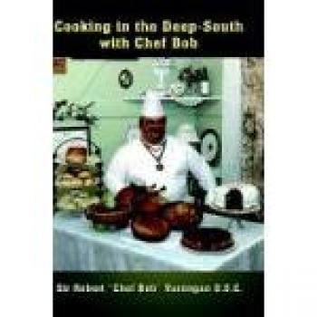 Deep-South Culinary Guide by Chef Bob Vaningan