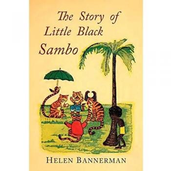 Color Facsimile Edition of The Story of Little Black Sambo by Helen Bannerman
