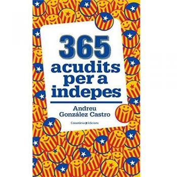 365 Acudits Per A Ser Indepes - Andreu González Castro