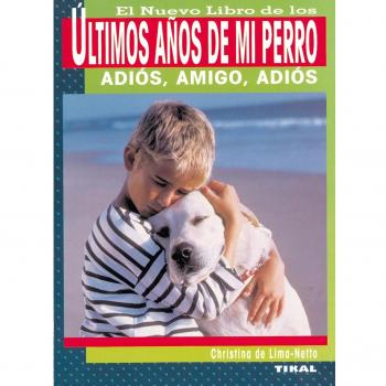 Ultimos Años De Mi Perro, Nuevo Libro