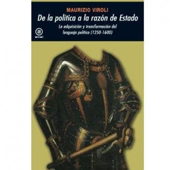 De la política a la razón de Estado: La adquisición y transformación del lenguaje político