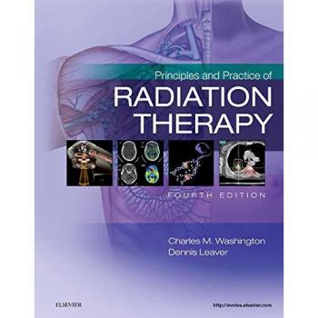 Principles and Practice of Radiation Therapy, 4e