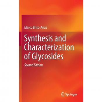 Synthesis and Characterization of Glycosides