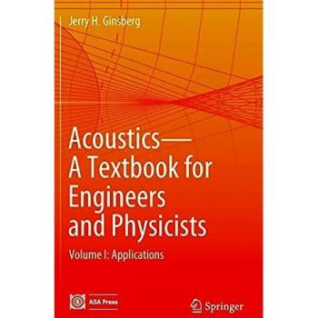 Acoustics-A Textbook for Engineers and Physicists: Volume I: Fundamentals: 1