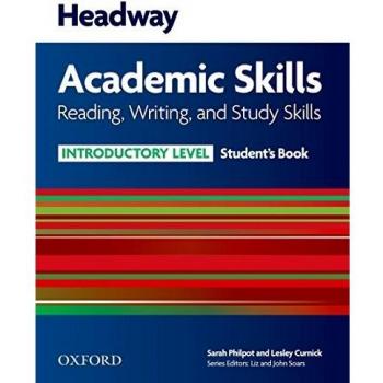 Headway Academic Skills Introductory Reading, Writing, and Study Skills Student's Book