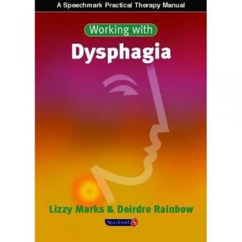 Working with Dysphagia