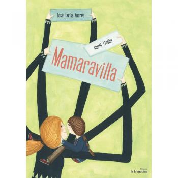 Mamaravilla - José Carlos Andrés
