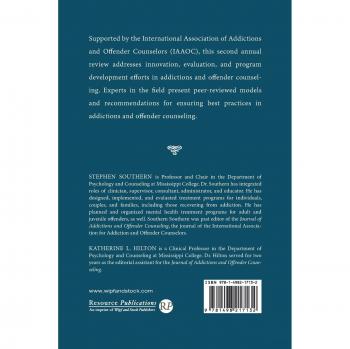 Annual Review of Addictions and Offender Counseling II: Best Practices Guide