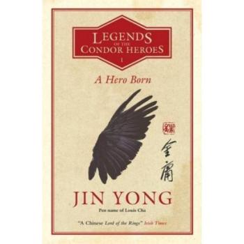 Un héroe nace: Leyendas de los héroes del cóndor Vol. 1