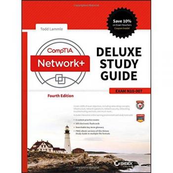 CompTIA Network+ Deluxe Study Guide: Exam N10-007