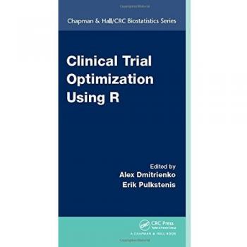 Clinical Trial Optimization Using R