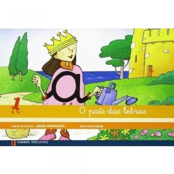 Caderno de escritura Pauta Montesori 1: O País das letras - 9788415165859